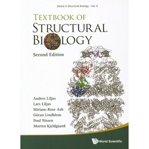 Textbook of Stuctual Biology, Andes Liljas, Las Liljas, .., Wold Scientific