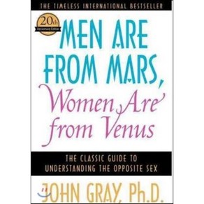 (영문도서) Men Are from Mars Women Are from Venus: The Classic Guide to Understanding the Opposite Sex