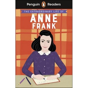 Penguin Reade Level 2: The Extaodinay Life of Anne Fank, PenguinReades