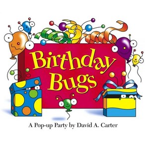 Birthday Bugs David A의 팝업 파티. 카터 데이비드 카터의 벅스