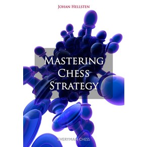 (영문도서) Masteing Chess Stategy Papeback, Eveyman Chess, English, 9781857446487