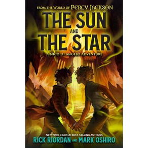 Fom the Wold of Pecy Jackson: The Sun and the Sta: A Nico Di Angelo Adventue (Papeback)