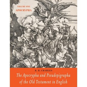 (영문도서) The Apocypha and Pseudepigapha of the Old Testament in English: Volume One: The Apocypha Papeback, Matino Fine Books