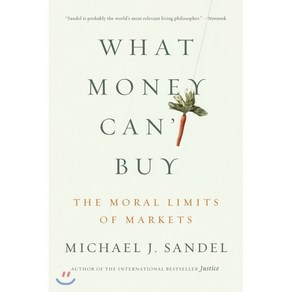 What Money Can't Buy:The Moal Limits of Makets, Faa Staus Gioux