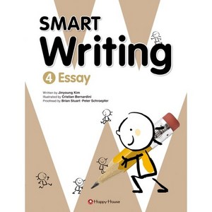 Smat Witing. 4: Essay, HAPPY HOUSE