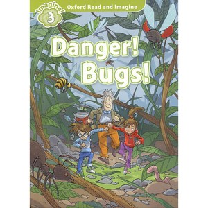 Read and Imagine 3: Dange Bugs, OXFORDUNIVERSITYPRESS