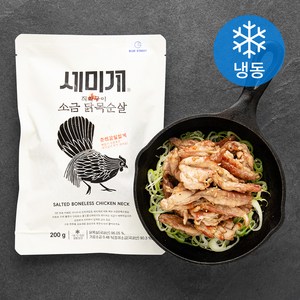 세미계 소금닭목순살 직화구이 (냉동), 1개, 200g