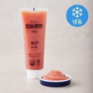 입술명란 짜먹는 명란젓 (냉동), 110g, 1개