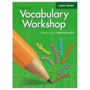 Vocabulary Workshop Tools for Comprehension Green, Sadlier-Oxford