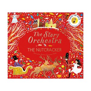 The Story Orchestra The Nutcracker Press the note to hear Tchaikovsky's music, FrancesLincolnPublishers