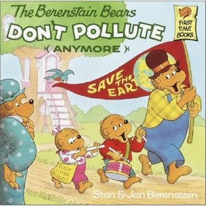 The Beenstain Beas Don't Pollute (Anymoe) Papeback, Random House Books fo Young Reades