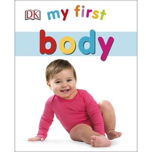 My First Body, DK Publishing (Dorling Kind...