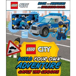 Lego City Build You Own Adventue Catch the Cooks: With Minifigue and Exclusive Model [With Toy], Lego City Build You Own Adv.., Kosaa, Toi(저), DK Publishing (Doling Kinde..