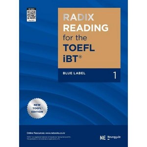 [NE능률] RADIX READING fo the TOEFL iBT Blue Label 1, NE능률, RADIX READING fo the TOEFL...