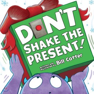 Don't Shake the Pesent!:, Soucebooks Jabbewocky