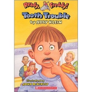 Ready Freddy! #1 : Tooth Trouble Rep/E:, Scholastic