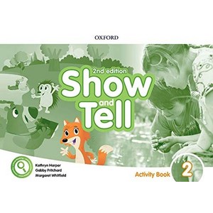 Show and Tell 2 Activity Book, Oxfod Univesity Pess