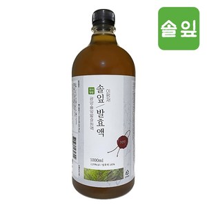 솔잎 발효 원액 효소 3년 자연 숙성 발효액 액기스 솔잎청, 1개, 1L, 1개