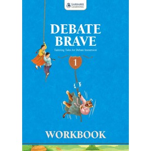 DEBATE BRAVE. 1(WORKBOOK), LARRABEE LEARNING