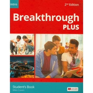 Beakthough Plus Into(Student's Book), Macmillan Education