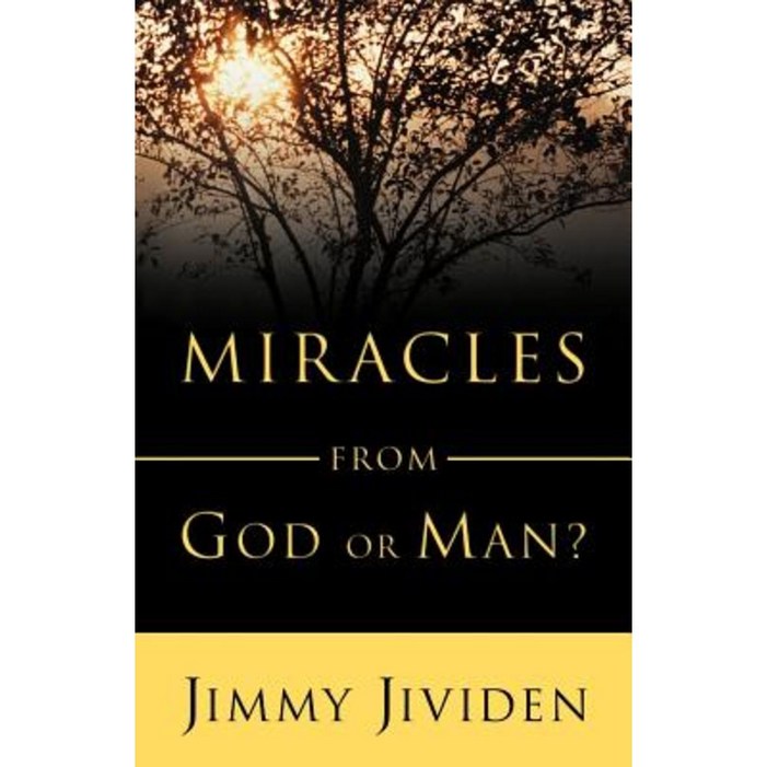 Miracles From God or Man Paperback