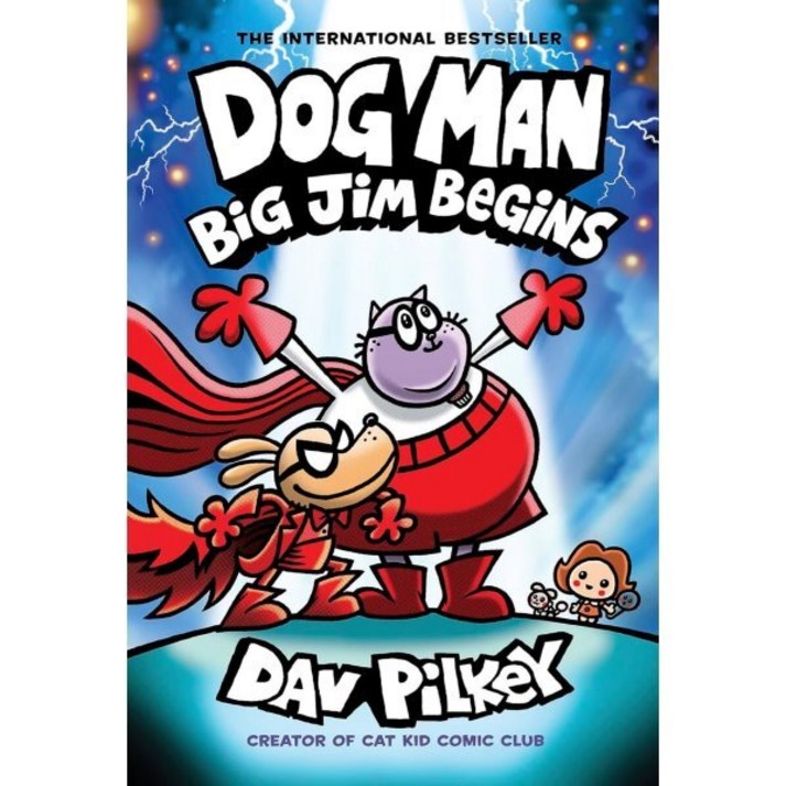 Dog Man #13 : Big Jim Begins