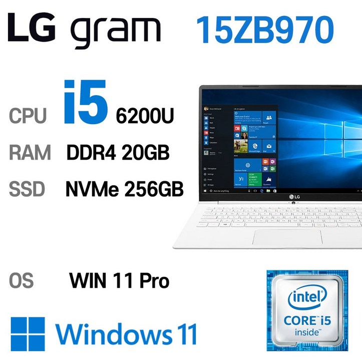 LG 중고노트북 LG 그램 15.6인치 intel core-i5 6세대 20GB 15ZB970, 15ZB970, WIN11 Pro, 20GB, 256GB, 코어i5 6200U, 스노우 화이트 7608398338