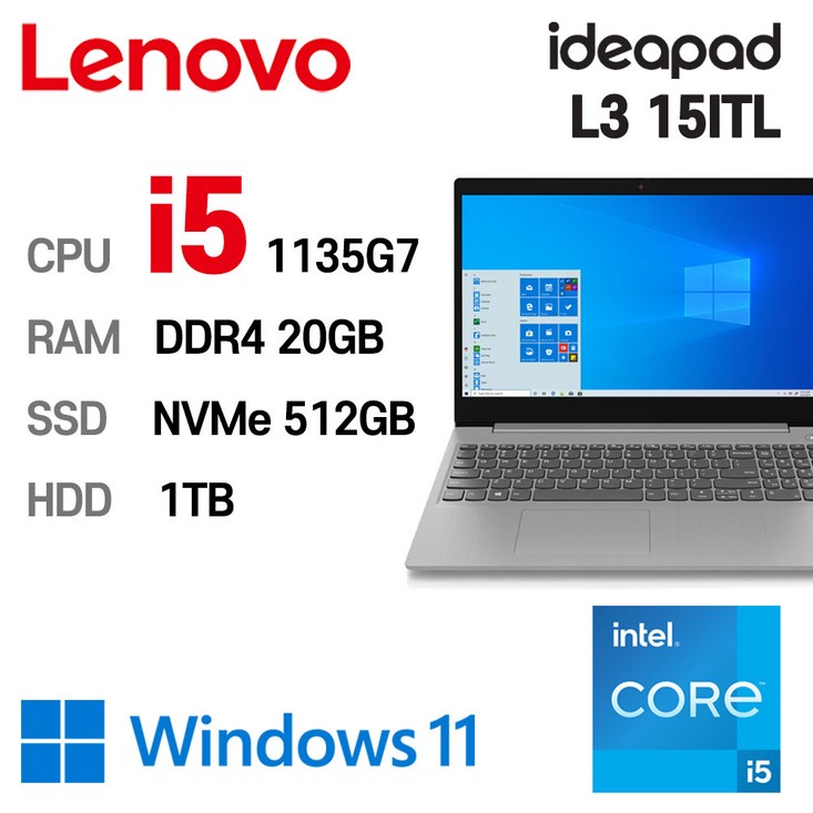 LENOVO ideapad 15ITL 인텔 11세대 corei5 1135G7 20GB NVMe 512GB HDD 1TB WIN11 Pro, IdeaPad L3 15ITL, WIN11 Pro, 20GB, 512GB, 플래티넘 그레이